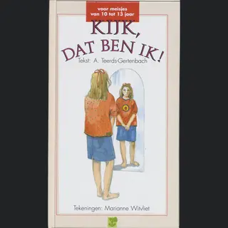 A. Teerds-Gertenbach Kijk Dat Ben Ik (meisjes 10-13)