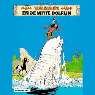 Yakari 21 - Yakari En De Witte Dolfijn