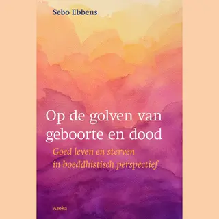 Op De Golven Van Geboorte En Dood