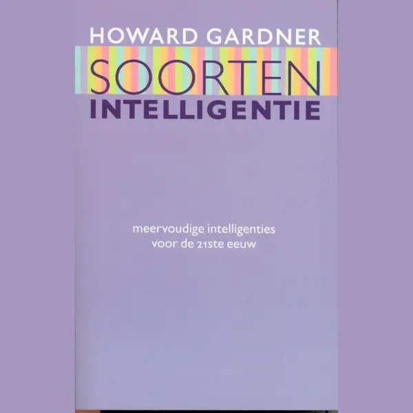 H. Gardner Soorten Intelligentie thumbnail