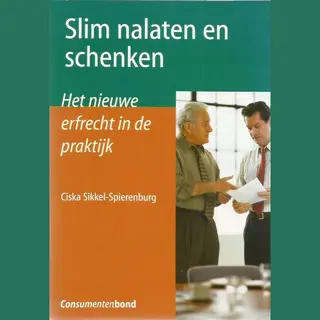 C. Sikkel-Spierenburg Slim Nalaten En Schenken
