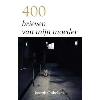 400 Brieven Van Mijn Moeder