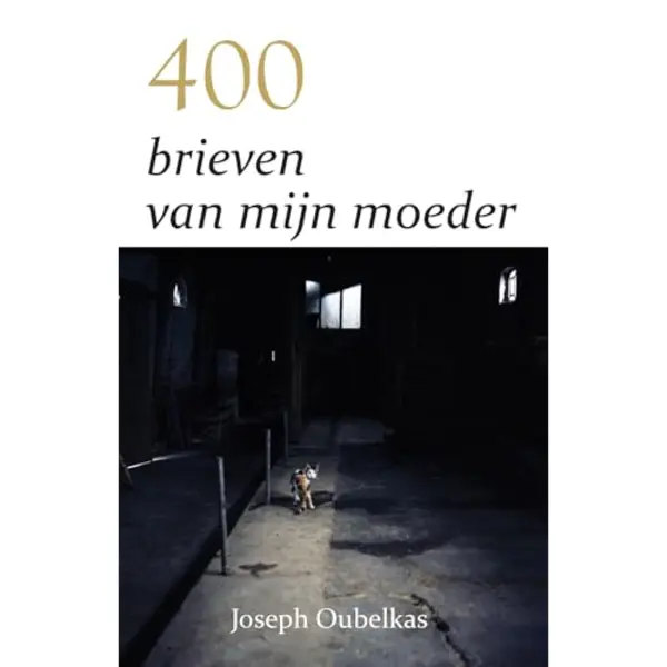 400 Brieven Van Mijn Moeder thumbnail