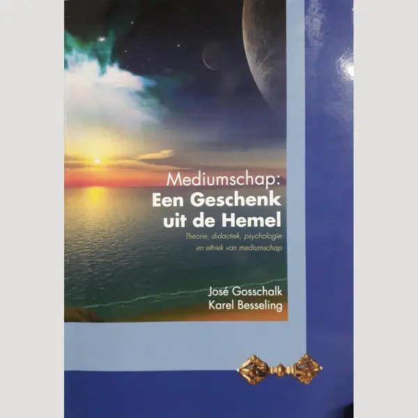 Jose B. Gosschalk Mediumschap, Een Geschenk Uit De Hemel thumbnail