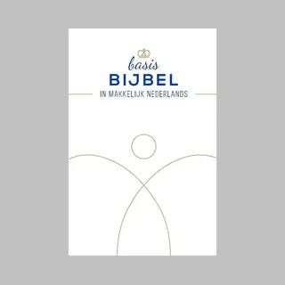 BasisBijbel - De Bijbel In Makkelijk Nederlands