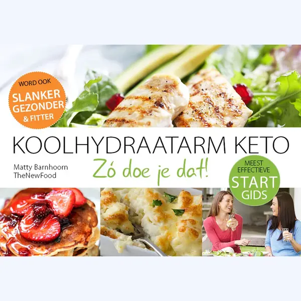 Matty Barnhoorn Startgids Koolhydraatarm Eten / Koolhydraatarm Eten Zó Doe Je Dat! / 1 thumbnail