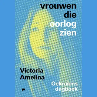 Vrouwen Die Oorlog Zien