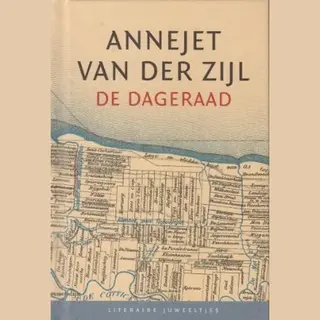 Annejet Van Der Zijl - De Dageraad (Literaire Juweeltjes)