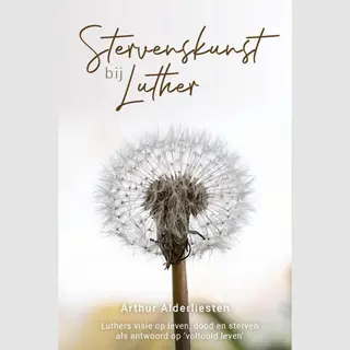 Stervenskunst Bij Luther