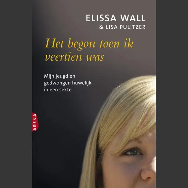 Elissa Wall Het Begon Toen Ik Veertien Was thumbnail