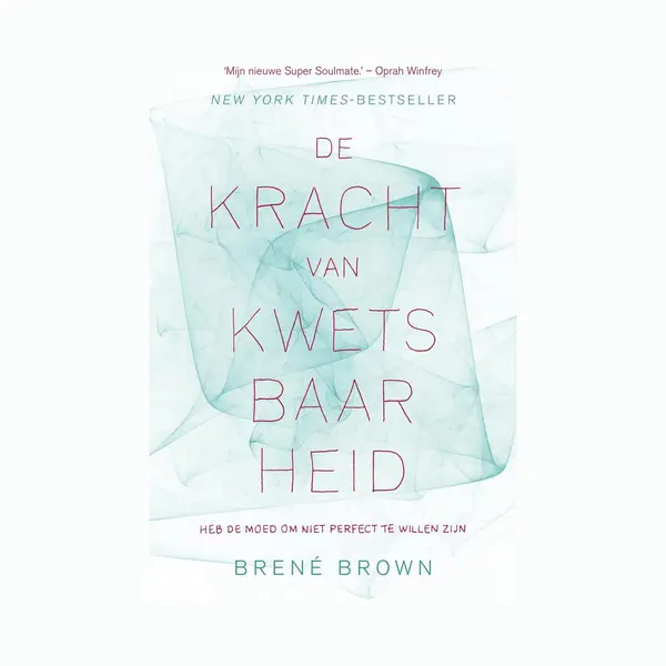 De Kracht Van Kwetsbaarheid thumbnail