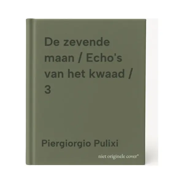Piergiorgio Pulixi De Zevende Maan / Echo's Van Het Kwaad / 3 thumbnail