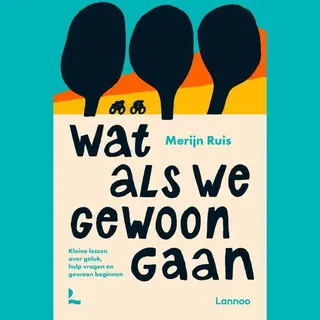 Wat Als We Gewoon Gaan