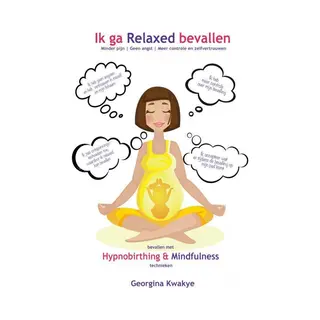 Georgina Kwakye Ik Ga Relaxed Bevallen
