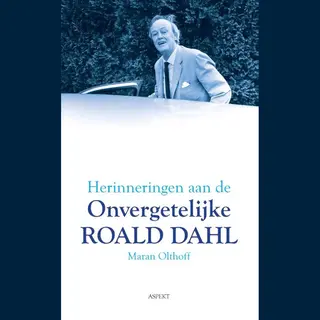 Herinneringen Aan De Onvergetelijke Roald Dahl