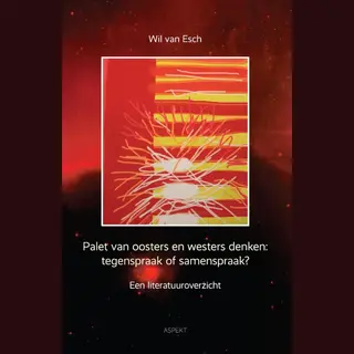 Palet Van Oosters En Westers Denken, Tegenspraak Of Samenspraak