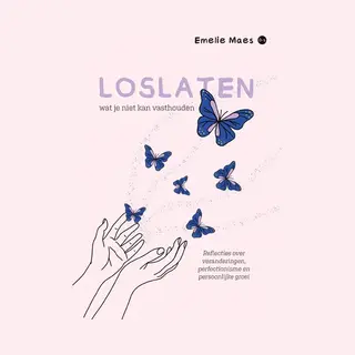 Loslaten Wat Je Niet Kan Vasthouden