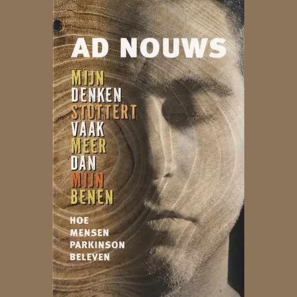 Ad Nouws Mijn Denken Stottert Vaak Meer Dan Mijn Benen thumbnail