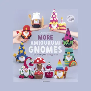 Amigurumi Gnomes- More Amigurumi Gnomes
