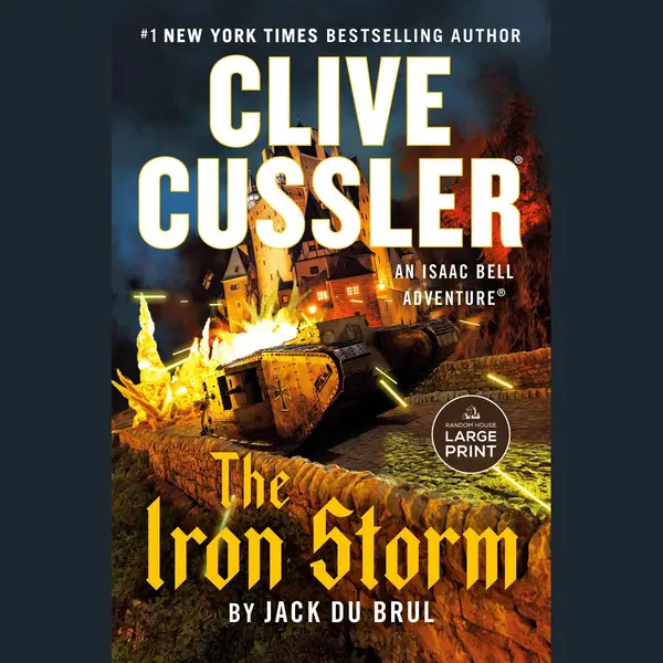 Random House Books for Young Readers Clive Cussler The Iron Storm (Isaac Bell Adventure, 15) thumbnail