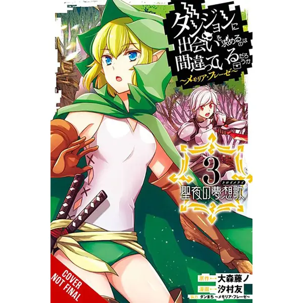 Yen Press Is It Wrong To Try To Pick Up Girls In A Dungeon? Memoria Freese, Vol. 3 thumbnail