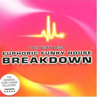 Very Best Of Funky House Breakdown