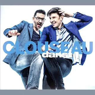 Wea Clouseau - Clouseau Danst