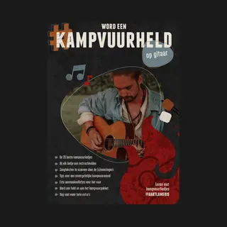#Kampvuurheld Gitaarboek – 20 Populaire Liedjes + Instructievideo’s & Extra Kampvuur Tips - Gitaarspelen Voor Beginners
