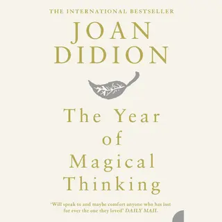 HarperCollins Publishers The Year Of Magical Thinking