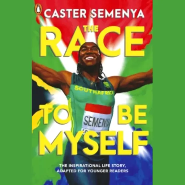 Penguin Random House Children's Uk The Race To Be Myself, Adapted For Younger Readers thumbnail