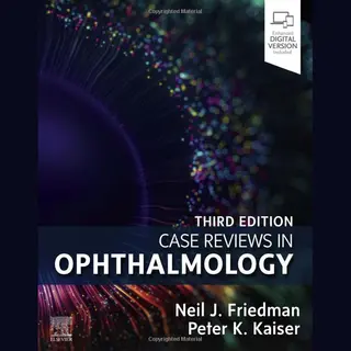Case Reviews In Ophthalmology
