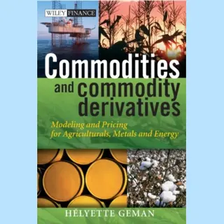 Commodities & Commodity Derivatives