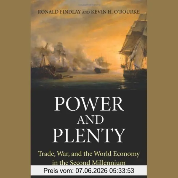 Princeton University Press Power And Plenty , Trade, War, And The World Economy In The Second Millennium thumbnail