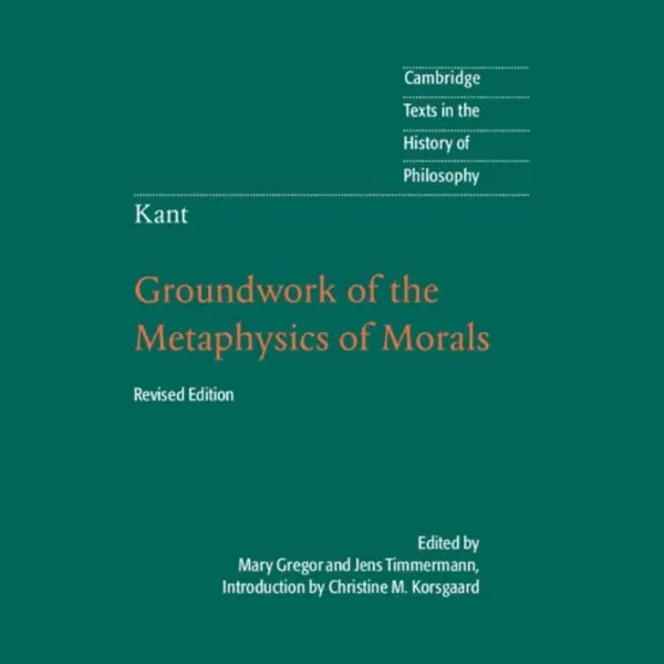 Cambridge University Press Kant, Groundwork Of The Metaphysics Of Morals thumbnail
