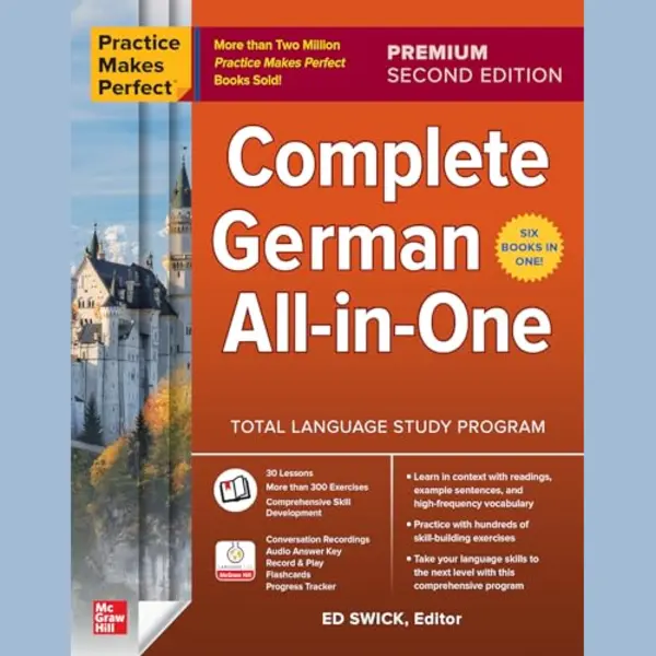 McGraw-Hill Education Practice Makes Perfect, Complete German All-in-One, Premium Second Edition thumbnail