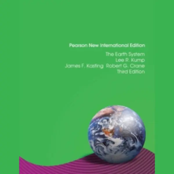 Pearson Education Limited Earth System, The , Pearson New International Edition thumbnail