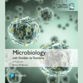 Bauman Robert Microbiology With Diseases By Taxonomy, Global Edition