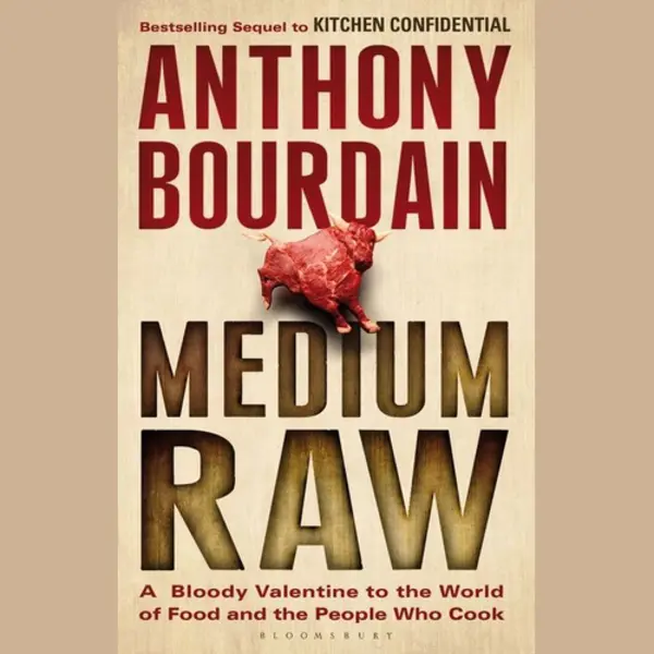 Isbn Medium Raw (A Bloody Valentine to the World of Food and the People Who Cook) thumbnail