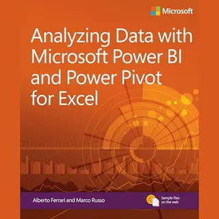 Microsoft Press,U.S. Analyzing Data With Power Bi And Power Pivot For Excel
