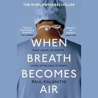 Paul Kalanithi When Breath Becomes Air