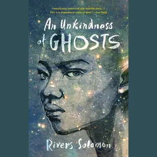 Rivers Solomon An Unkindness Of Ghosts