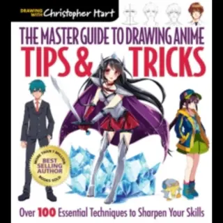 The Master Guide To Drawing Anime, Tips & Tricks