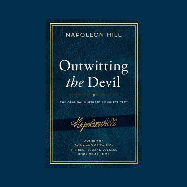 Official Publication Of The Napoleon Hill Foundation- Outwitting The Devil® thumbnail