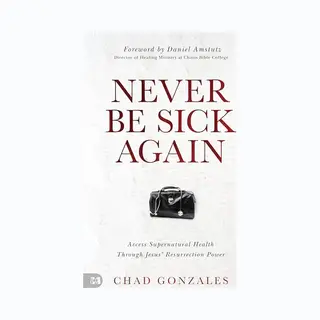 Never Be Sick Again