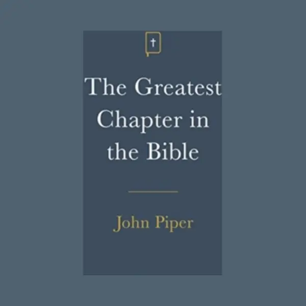 Crossway Books The Greatest Chapter In The Bible (Pack Of 25) thumbnail