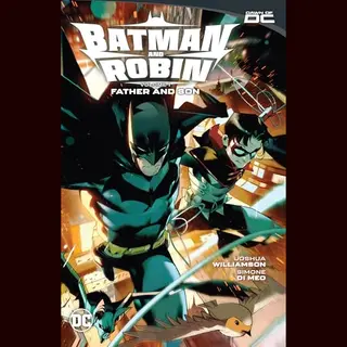 Batman And Robin Vol. 1, Father And Son