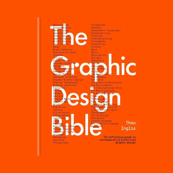 Octopus Publishing Group The Graphic Design Bible , The Definitive Guide To Contemporary And Historical Graphic Design thumbnail