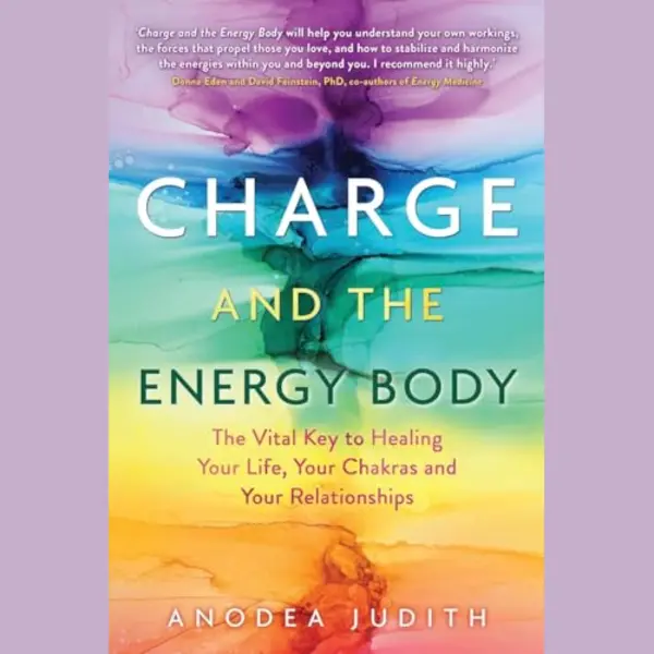 Charge And The Energy Body thumbnail
