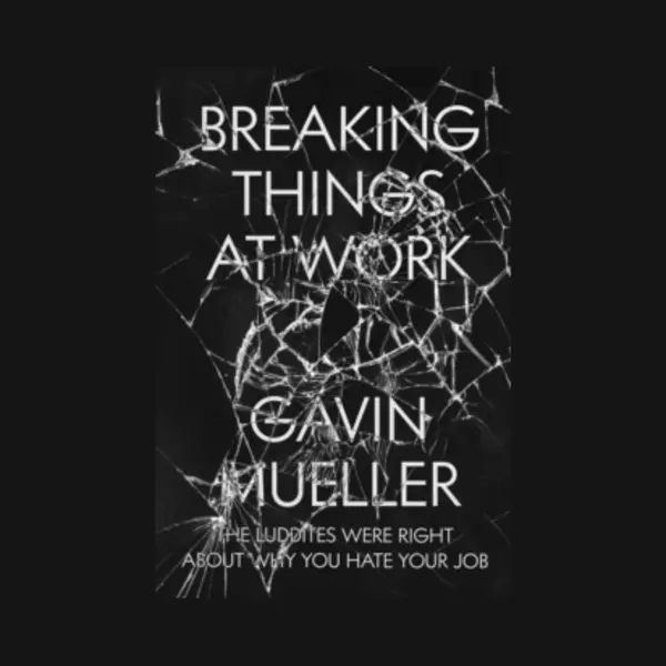Breaking Things At Work thumbnail