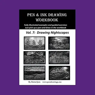 Pen And Ink Workbooks- Pen And Ink Drawing Workbook Vol. 7